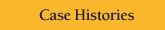 Case Histories